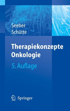 Therapiekonzepte Onkologie - Seeber, Siegfried / Schütte, H. Jochen (Hgg.)