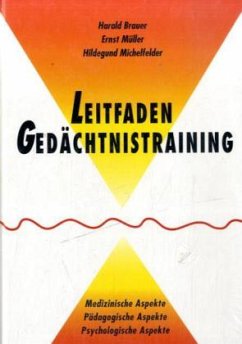 Leitfaden Gedächtnistraining - Brauer, Harald; Müller, Ernst; Michelfelder, Hildegund