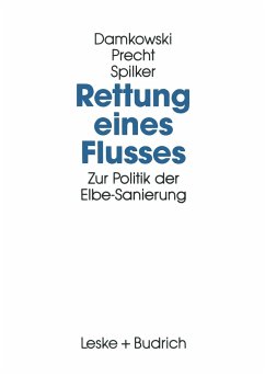 Rettung eines Flusses - Damkowski, Wulf;Precht, Claus;Spilker, Heinz