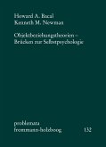 Objektbeziehungstheorien - Brücken zur Selbstpsychologie