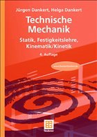 Technische Mechanik - Dankert, Jürgen / Dankert, Helga