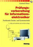 Prüfungsvorbereitung für Informationselektroniker