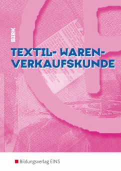 Textil-Warenverkaufskunde - Birk, Fritz