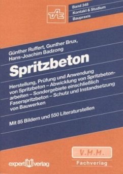 Spritzbeton - Ruffert, Günter; Brux, Gunther; Badzong, Hans-Joachim