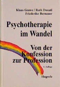 Psychotherapie im Wandel - Grawe, Klaus;Donati, Ruth;Bernauer, Friederike