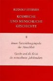 Innere Entwicklungsimpulse der Menschheit, Goethe und die Krisis des neunzehnten Jahrhunderts / Kosmische und menschliche Geschichte 2