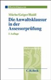 Die Anwaltsklausur in der Assessorprüfung