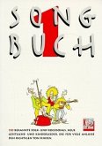 150 bekannte Folksongs und Rocksongs, neue geistliche Lieder und Kinderlieder, die für viele Anlässe den richtigen Ton finden / Songbuch 1