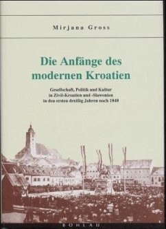 Cover Die Anfänge des modernen Kroatien