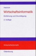 Wirtschaftsinformatik - Heinrich, Lutz J.