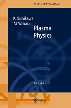 Plasma Physics - Nishikawa, K.;Wakatani, M.