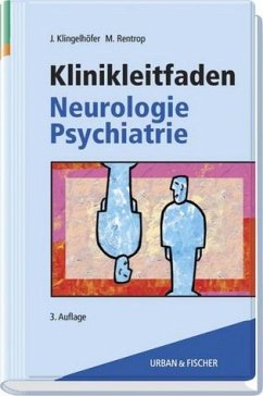 Klinikleitfaden Neurologie Psychiatrie - Klingelhöfer, Jürgen / Rentrop, MichaelSteller, Joachim / Valet, Axel