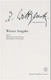 Philosophische Betrachtungen, Philosophische Bemerkungen / Wiener Ausgabe 2