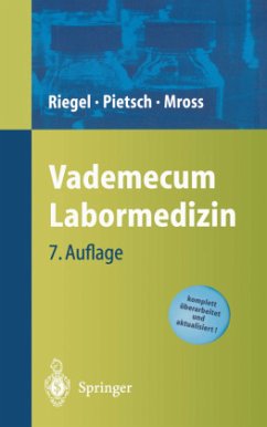 Vademecum Labormedizin - Pietsch, Michael;Riegel, Helge;Mross, Klaus