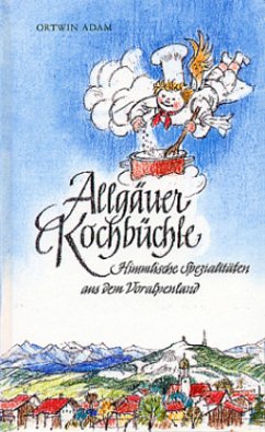 Allgäuer Kochbüchle - Adam, Ortwin