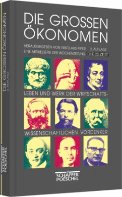 Die großen Ökonomen - Piper, Nikolaus (Hrsg.)