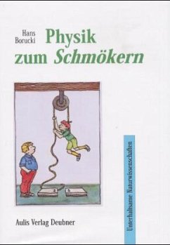 Physik zum Schmökern - Borucki, Hans