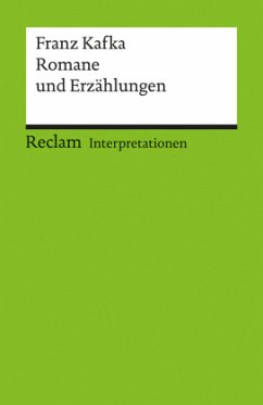 Franz Kafka 'Romane und Erzählungen' - Müller, Michael (Hrsg.)