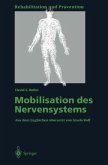 Mobilisation des Nervensystems