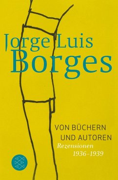 Von Büchern und Autoren - Borges, Jorge Luis