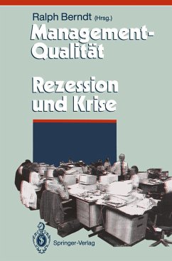 Management-Qualität contra Rezession und Krise - Berndt