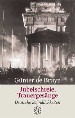 Jubelschreie, Trauergesänge - Bruyn, Günter de