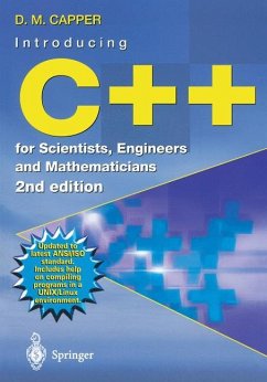 Introducing C++ for Scientists, Engineers and Mathematicians - Capper, Derek