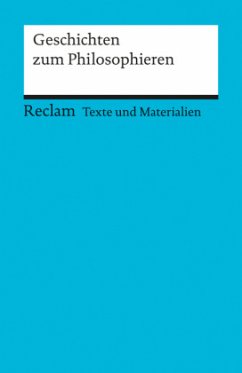 Geschichten zum Philosophieren - Kähler, Jutta / Nordhofen, Susanne (Hgg.)