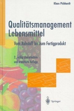 Qualitätsmanagement Lebensmittel - Pichhardt, Klaus