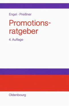 Promotionsratgeber - Preißner, Andreas; Neeb, Christoph; Albert, Bernhard; Engel, Stefan F.