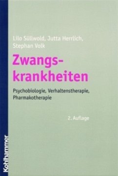 Zwangskrankheiten - Süllwold, Lilo;Herrlich, Jutta;Volk, Stephan