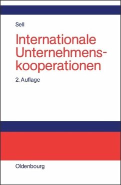 Internationale Unternehmenskooperationen - Sell, Axel