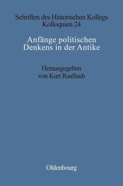 Anfänge politischen Denkens in der Antike - Müller-Luckner, Elisabeth