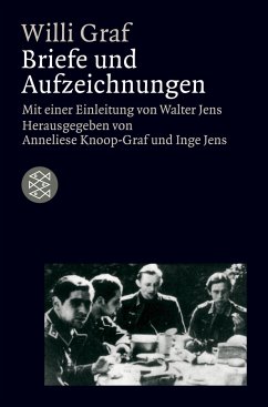 Willi Graf. Briefe und Aufzeichnungen - Graf, Willi