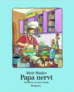 Papa nervt - Shalev, Meir