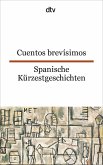 Spanische Kürzestgeschichten / Cuentos brevisimos