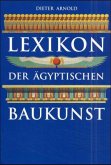 Lexikon der ägyptischen Baukunst