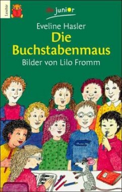 Die Buchstabenmaus - Hasler, Eveline