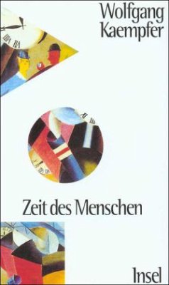 Zeit des Menschen - Kaempfer, Wolfgang