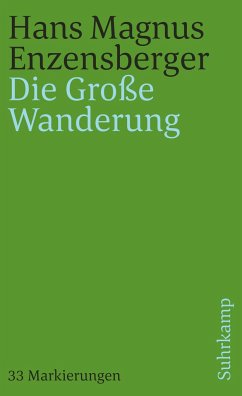 Die Große Wanderung - Enzensberger, Hans Magnus