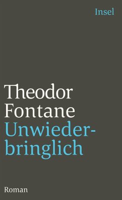 Unwiederbringlich - Fontane, Theodor