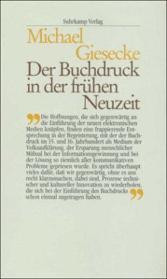 Der Buchdruck in der frühen Neuzeit - Giesecke, Michael