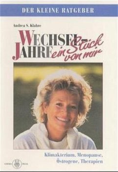 Wechseljahre. Ein Stück von mir - Klahre, Andrea S