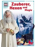 WAS IST WAS Band 097 Zauberer Hexen und Magie