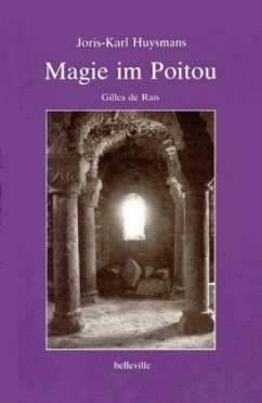 Magie im Poitou - Huysmans, Joris-Karl