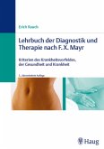 Lehrbuch der Diagnostik und Therapie nach F. X. Mayr