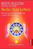 Reiki fürs Leben