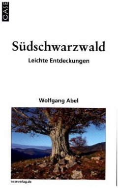 Südschwarzwald - Abel, Wolfgang