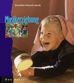 Musikerziehung - Kreusch-Jacob, Dorothee