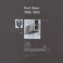 Karl Beer 1886-1965 - Gutschow, Niels; Herrle, Peter